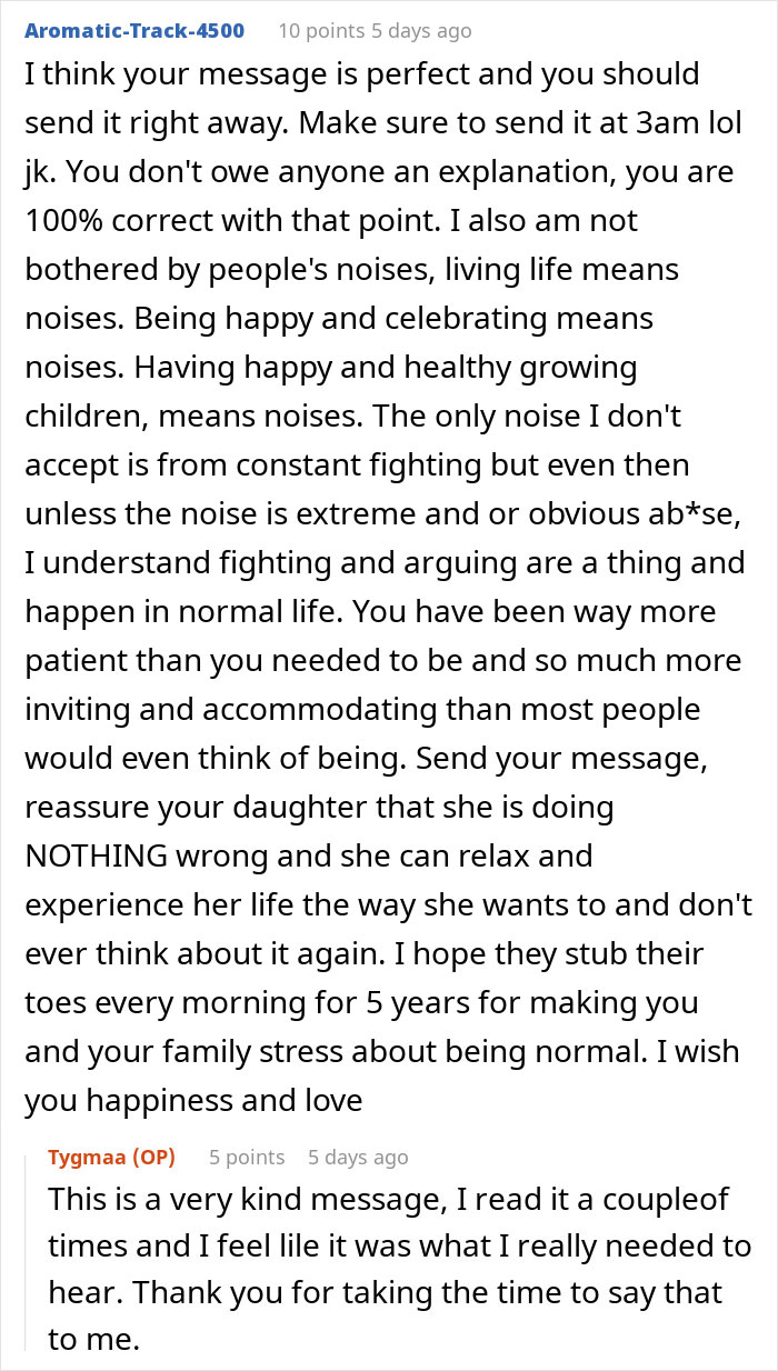 Two comments discussing neighbor complaints about family noise and supportive responses. Two comments discussing neighbor complaints about family noise and supportive responses.