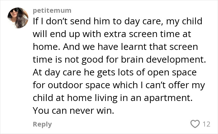 Comment discussing childcare challenges and screen time for young kids in daycare decisions. Comment discussing childcare challenges and screen time for young kids in daycare decisions.