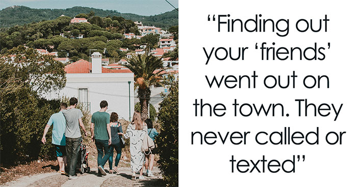 “What Are Examples Of ‘Being Picked Last In Gym Class’ As An Adult?” (37 Responses)