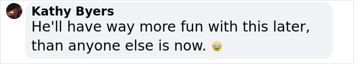 Comment by Kathy Byers about entertaining mishap, featuring shocked emoji. Comment by Kathy Byers about entertaining mishap, featuring shocked emoji.