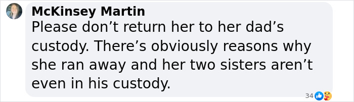 Comment discussing custody concerns about a runaway girl found after a year, emphasizing reasons for her actions. Comment discussing custody concerns about a runaway girl found after a year, emphasizing reasons for her actions.