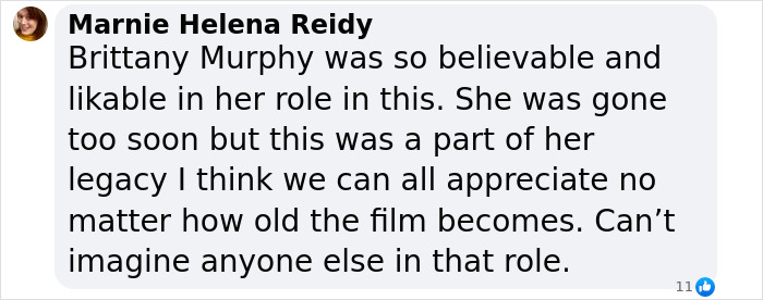 Comment reminiscing about Brittany Murphy's role in 'Clueless' and her lasting legacy in the film. Comment reminiscing about Brittany Murphy's role in 'Clueless' and her lasting legacy in the film.