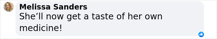 Text message from Melissa Sanders: "She’ll now get a taste of her own medicine! Text message from Melissa Sanders: "She’ll now get a taste of her own medicine!