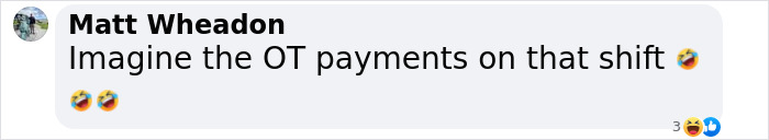 Comment from Matt Wheadon joking about overtime pay with laughing emoji. Comment from Matt Wheadon joking about overtime pay with laughing emoji.