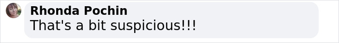 Comment saying 'That's a bit suspicious!!!' related to Prince Andrew's news. Comment saying 'That's a bit suspicious!!!' related to Prince Andrew's news.