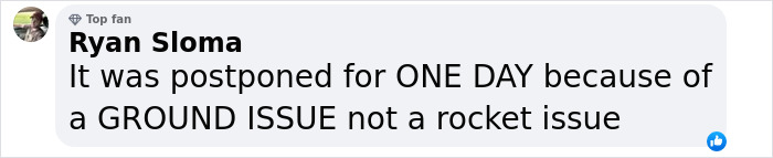 Comment about SpaceX delay due to ground issue, not rocket issue. Comment about SpaceX delay due to ground issue, not rocket issue.