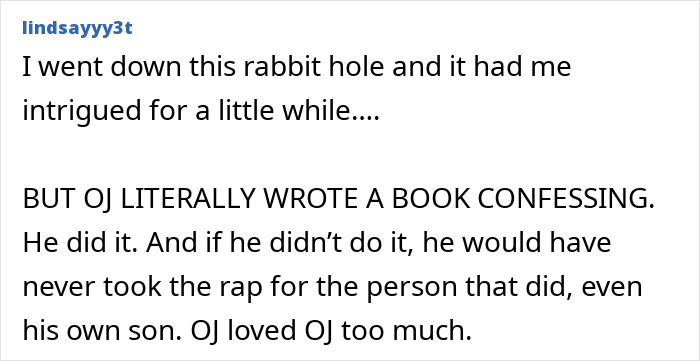 Text screenshot discussing O.J. Simpson's involvement and his son's potential role in the case. Text screenshot discussing O.J. Simpson's involvement and his son's potential role in the case.