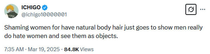 Tweet criticizing shaming over natural body hair with reflection on objectification, gaining widespread attention. Tweet criticizing shaming over natural body hair with reflection on objectification, gaining widespread attention.