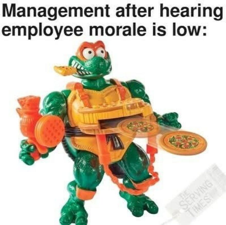 Toy dinosaur serving pizzas humorously related to low employee morale, illustrating a random but hilarious meme.