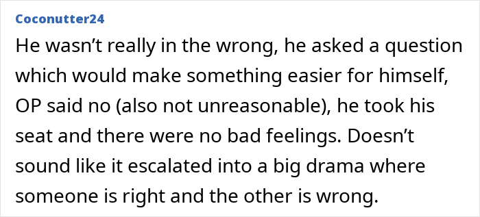 Text comment discussing a passenger refusing a seat change request with another traveler. Text comment discussing a passenger refusing a seat change request with another traveler.