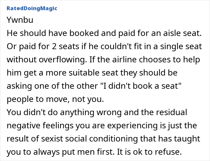 Comment discussing refusal to switch seats with overweight traveler. Comment discussing refusal to switch seats with overweight traveler.