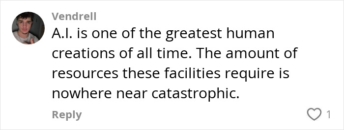 Comment on AI's resource use, stating it's not catastrophic for the environment. Comment on AI's resource use, stating it's not catastrophic for the environment.