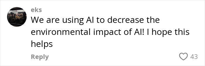 Comment discussing AI's environmental impact with 43 likes. Comment discussing AI's environmental impact with 43 likes.