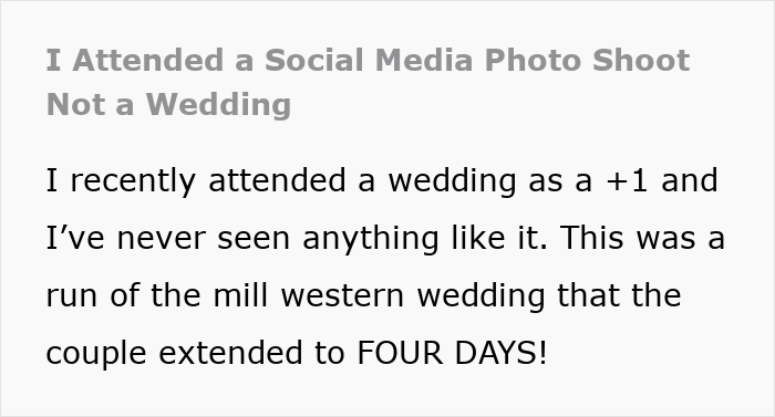 Four-day wedding event described as social media photo shoot experience. Four-day wedding event described as social media photo shoot experience.