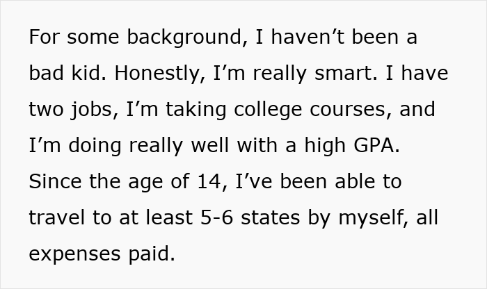 Text discussing a teen who is smart, has two jobs, and takes college courses with a high GPA. Text discussing a teen who is smart, has two jobs, and takes college courses with a high GPA.