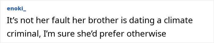 Text comment on Timothée Chalamet's sister and billionaire GF, referencing climate concerns. Text comment on Timothée Chalamet's sister and billionaire GF, referencing climate concerns.