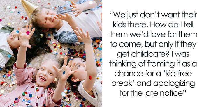 Childless Couple Can’t Stand Having Friends’ Unruly Kids Over, Considers Uninviting Them