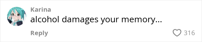 Comment on alcohol effects with an anime avatar and 316 likes. Comment on alcohol effects with an anime avatar and 316 likes.