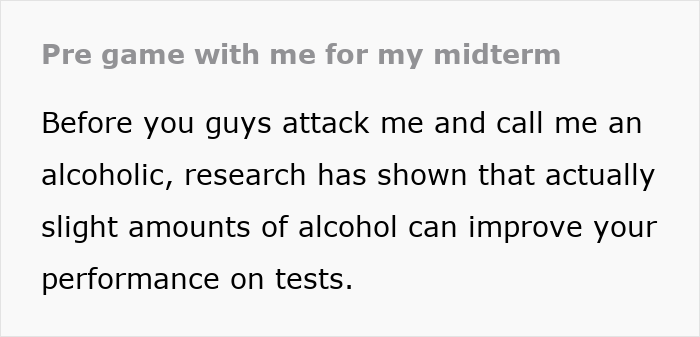 College student pregaming for midterm, discussing research on alcohol improving test performance. College student pregaming for midterm, discussing research on alcohol improving test performance.