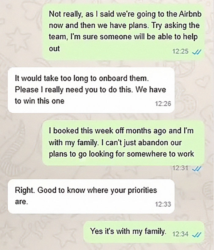 Texts between employee and boss about family priorities during vacation. Texts between employee and boss about family priorities during vacation.
