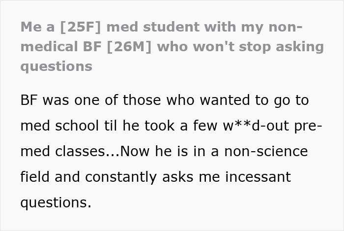 Medical student feels trapped by boyfriend's incessant questions challenging her expertise. Medical student feels trapped by boyfriend's incessant questions challenging her expertise.