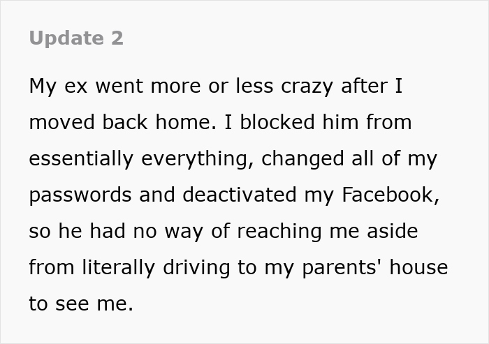 Text from a post describing actions taken to block an ex-boyfriend after moving home. Text from a post describing actions taken to block an ex-boyfriend after moving home.