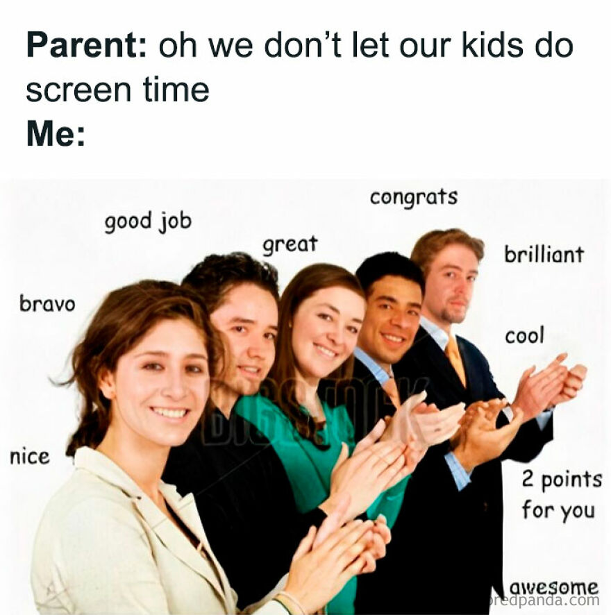Parents sarcastically applauding another parent for limiting screen time, highlighting the madness of parenthood.