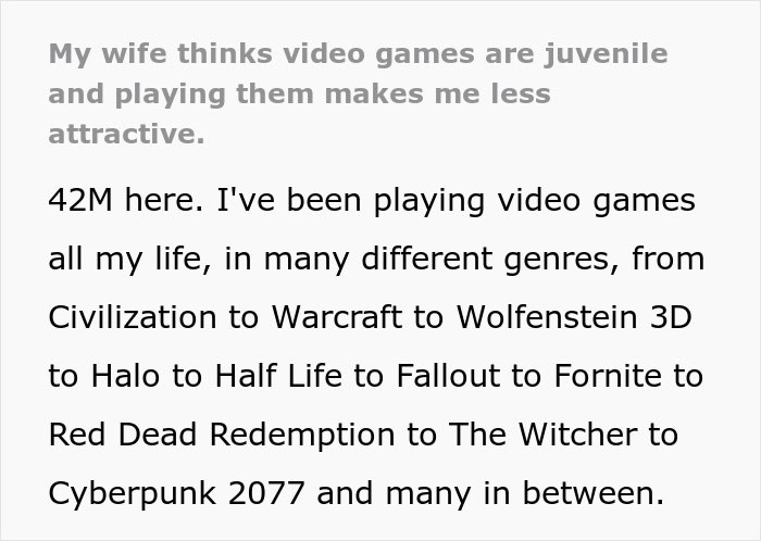 Text discussing a wife's opinion on video games being juvenile and less attractive, mentioning various game titles. Text discussing a wife's opinion on video games being juvenile and less attractive, mentioning various game titles.