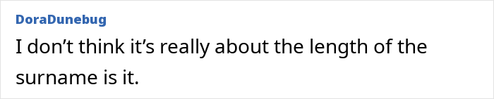 Comment discussing hyphenated last name and surname length issue. Comment discussing hyphenated last name and surname length issue.