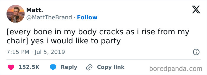 Funny meme text about body cracking sounds while standing up, expressing readiness to party.