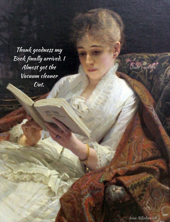 Woman in a vintage dress reading a book with art memes featuring petty energy for daily mental breakdown humor.