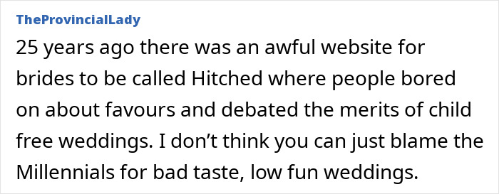 Text post from TheProvincialLady discussing weddings, millennials, and opinions on the joy of weddings across generations. Text post from TheProvincialLady discussing weddings, millennials, and opinions on the joy of weddings across generations.