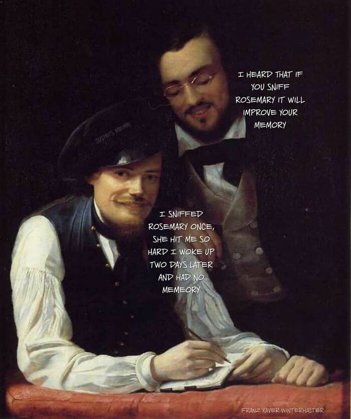 Two men in historical attire with a humorous art meme about sniffing rosemary affecting memory.