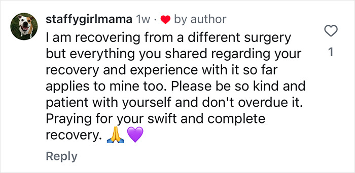 Comment on recovery and surgery experience, offering support and prayers for complete recovery, in response to plastic surgery. Comment on recovery and surgery experience, offering support and prayers for complete recovery, in response to plastic surgery.