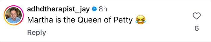 Comment on Instagram: "Martha is the Queen of Petty 😂" reacting to Blue Origin astronauts. Comment on Instagram: "Martha is the Queen of Petty 😂" reacting to Blue Origin astronauts.