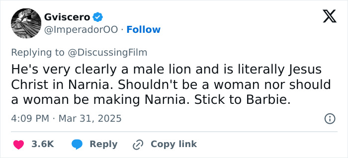 Tweet expressing outrage over gender swap rumors in 'Narnia' reboot, mentioning a male lion and Barbie. Tweet expressing outrage over gender swap rumors in 'Narnia' reboot, mentioning a male lion and Barbie.