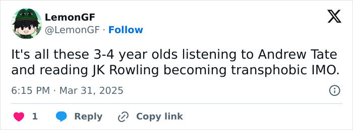 Tweet referencing JK Rowling, discussing toddlers and transphobia. Tweet referencing JK Rowling, discussing toddlers and transphobia.