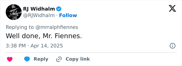 Tweet praising Ralph Fiennes for his transformation, posted on April 14, 2025. Tweet praising Ralph Fiennes for his transformation, posted on April 14, 2025.