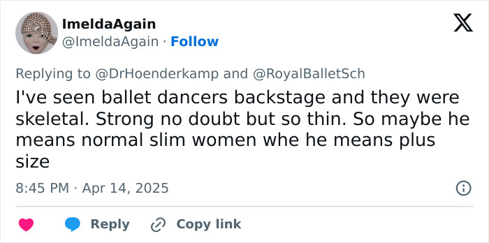 Tweet criticizing the Royal Ballet School for including plus-size dancers, mentioning thinness of ballet dancers backstage. Tweet criticizing the Royal Ballet School for including plus-size dancers, mentioning thinness of ballet dancers backstage.