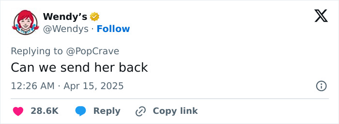 Tweet from Wendy's mocking Katy Perry, saying "Can we send her back," gaining massive support. Tweet from Wendy's mocking Katy Perry, saying "Can we send her back," gaining massive support.