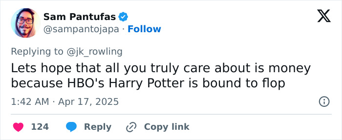 Tweet replying to J.K. Rowling about HBO's Harry Potter and focus on financial motives. Tweet replying to J.K. Rowling about HBO's Harry Potter and focus on financial motives.