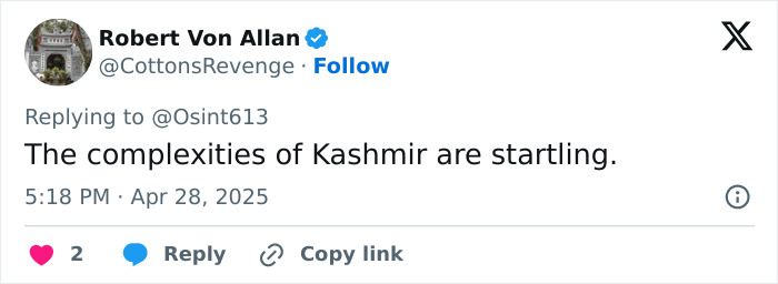 Tweet by Robert Von Allan discussing startling complexities of Kashmir with a clear profile picture and timestamp. Tweet by Robert Von Allan discussing startling complexities of Kashmir with a clear profile picture and timestamp.