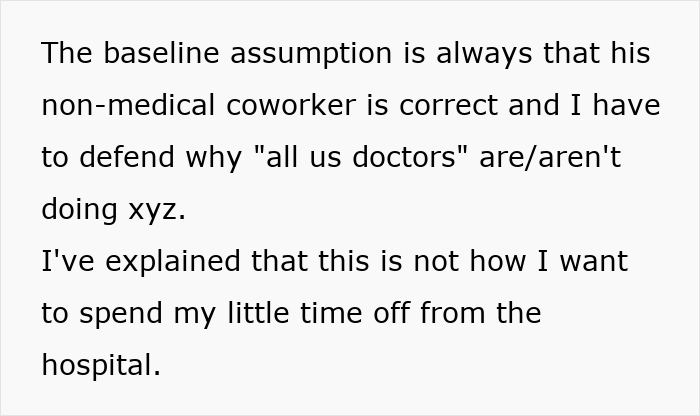 Text expressing frustration from a doctor about her boyfriend challenging her medical expertise at home. Text expressing frustration from a doctor about her boyfriend challenging her medical expertise at home.