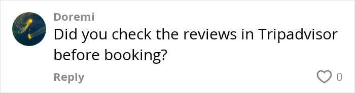 Comment questioning a resort's reviews, mentioning TripAdvisor and booking decisions. Comment questioning a resort's reviews, mentioning TripAdvisor and booking decisions.