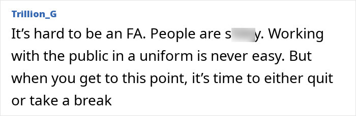 Comment discussing challenges of being a flight attendant, emphasizing emotional stress in public service roles. Comment discussing challenges of being a flight attendant, emphasizing emotional stress in public service roles.