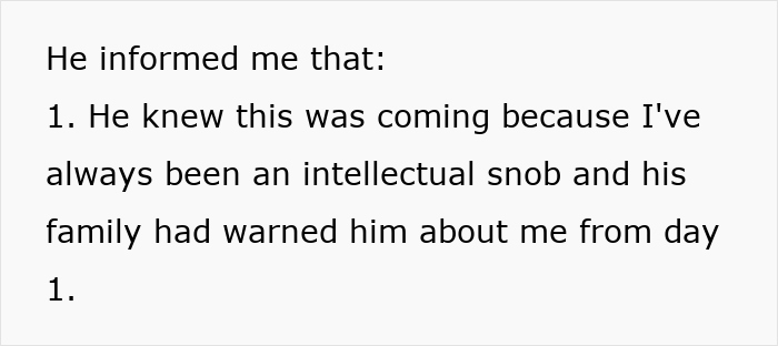 Text discussing relationship challenges and perceived intellectual snobbery. Text discussing relationship challenges and perceived intellectual snobbery.