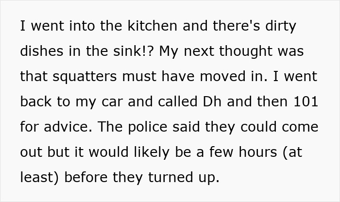 Text describing the discovery of dirty dishes, leading to the thought of squatters in the late mom's house. Text describing the discovery of dirty dishes, leading to the thought of squatters in the late mom's house.