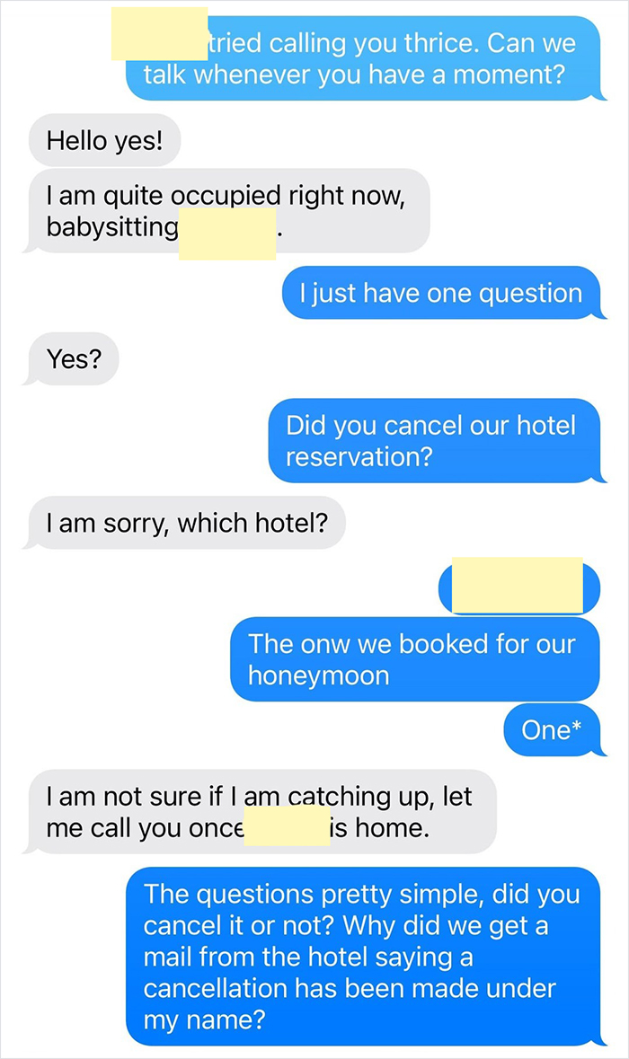Text conversation about MIL canceling son's honeymoon hotel reservation without permission. Text conversation about MIL canceling son's honeymoon hotel reservation without permission.