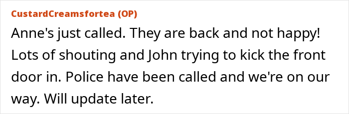 Neighbors return angrily; police called over house disturbance. Neighbors return angrily; police called over house disturbance.