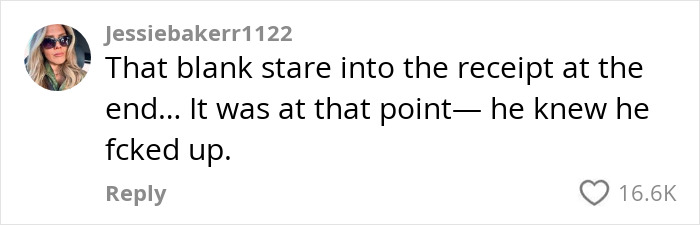 A social media comment referencing a restaurant owner's customer-shaming rant, liked 16.6K times. A social media comment referencing a restaurant owner's customer-shaming rant, liked 16.6K times.